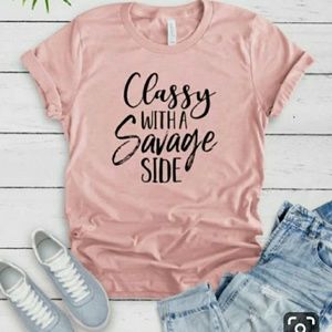 "Classy With A Savage Side" Tee